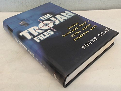 Trojan Files: Inside Scotland Yard's elite Armed Response Unit,Used