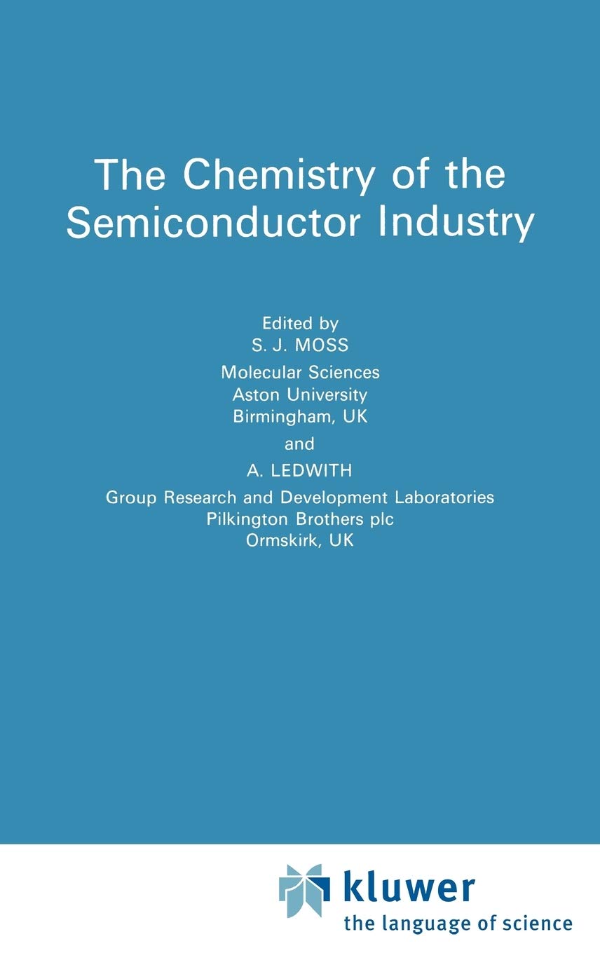 Chemistry Of The Semiconductor Industry,Used