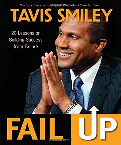 Fail Up: 20 Lessons on Building Success from Failure,Used