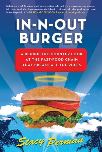 Innout Burger: A Behindthecounter Look At The Fastfood Chain That Breaks All The Rules,Used