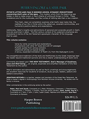 Peter's Encore & Later Paul, comments on Second Peter & Ephesians,Used