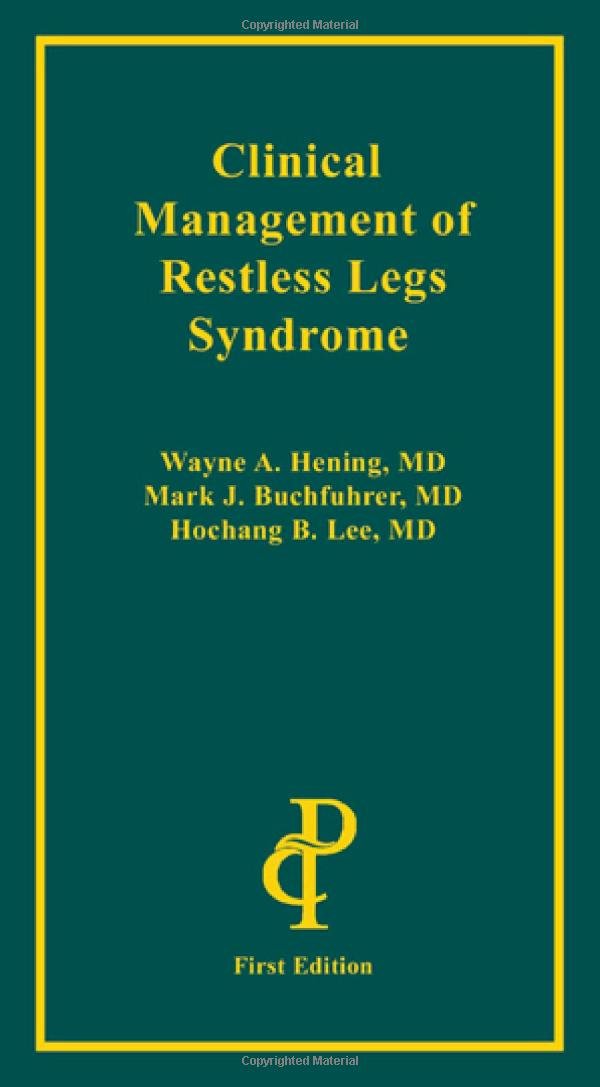 Clinical Management of Restless Legs Syndrome,Used