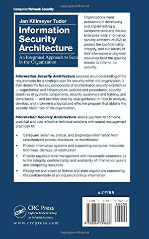 Information Security Architecture: An Integrated Approach to Security in the Organization,Used