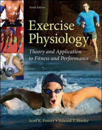Exercise Physiology: Theory and Application to Fitness and Performance,Used