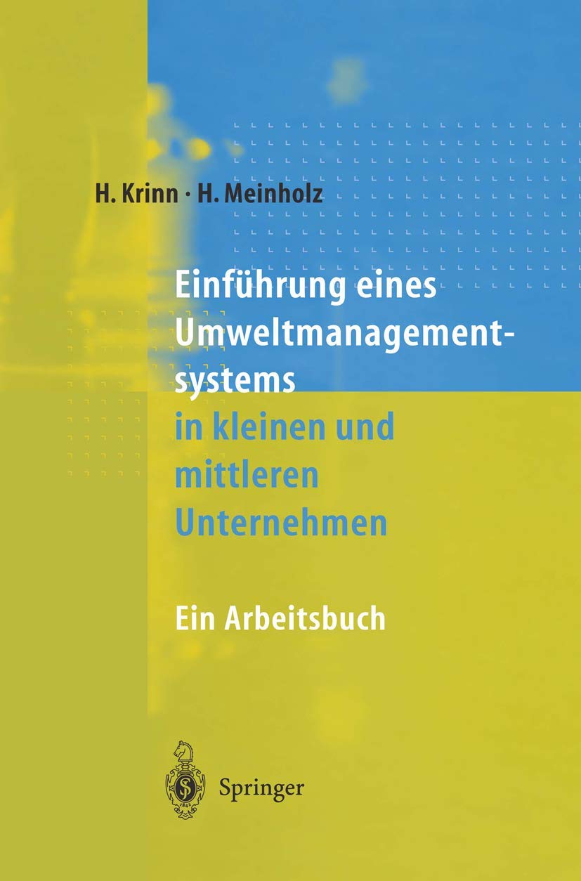 Einfhrung eines Umweltmanagementsystems in kleinen und mittleren Unternehmen: Ein Arbeitsbuch (German Edition),Used