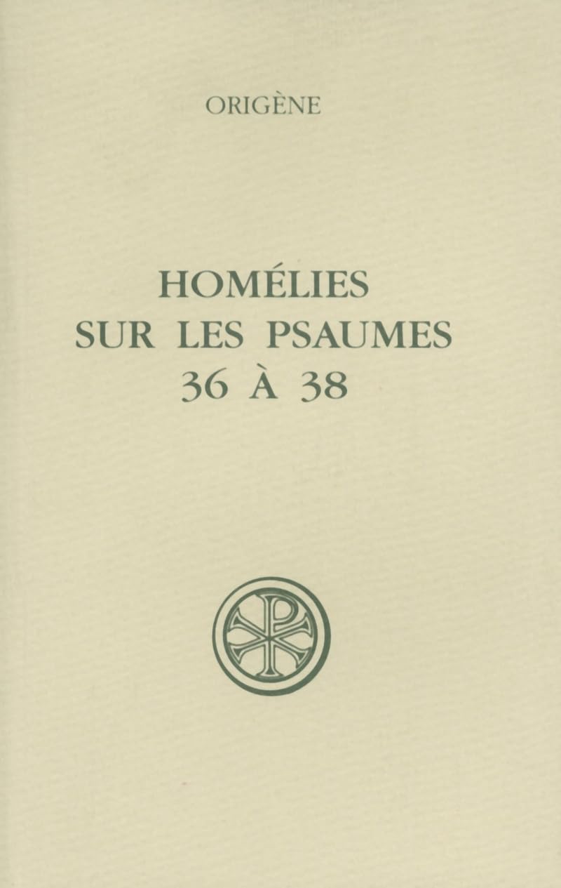 SC 411 Homlies sur les Psaumes 36  38,Used