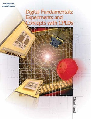 Digital Fundamentals: Experiments and Concepts with CPLDs,Used