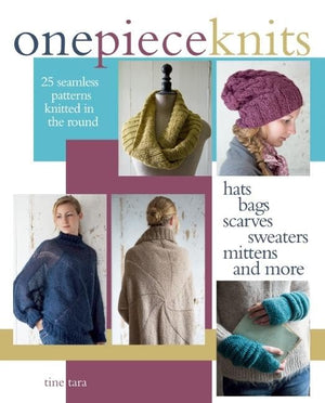 OnePiece Knits: 25 Seamless Patterns Knitted in the RoundHats, Bags, Scarves, Sweaters, Mittens and More,Used