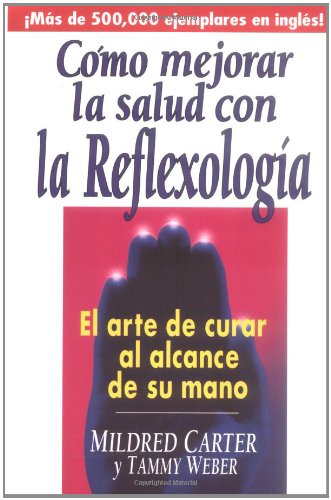 Como Mejorar la Salud con la Reflexologia,Used