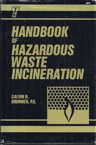 Handbook Of Hazardous Waste Incineration,Used