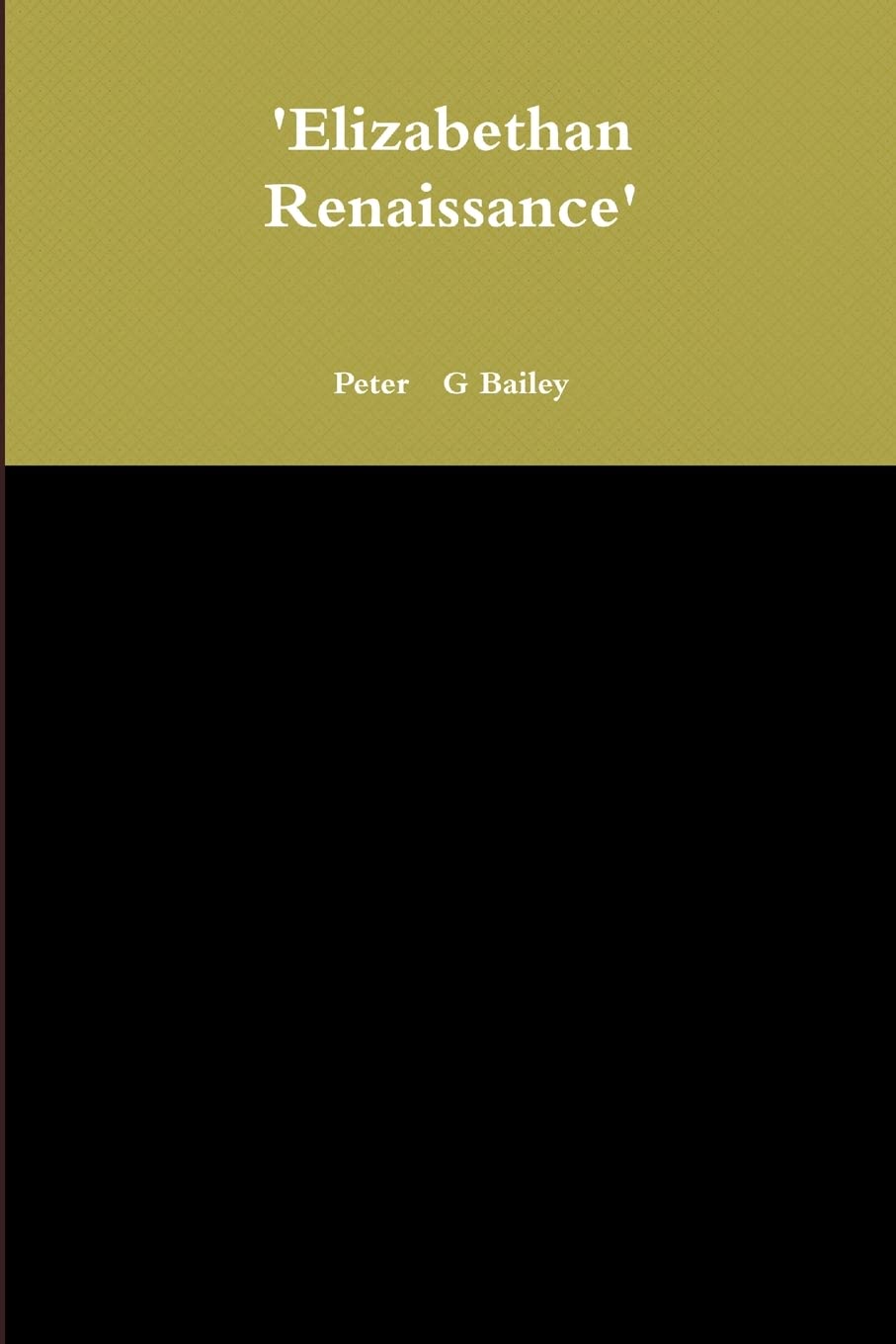 'Elizabethan Renaissance',New