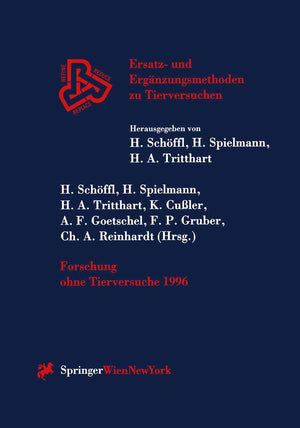 Forschung Ohne Tierversuche 1996 (Ersatz Und Ergnzungsmethoden Zu Tierversuchen) (German Edition),Used