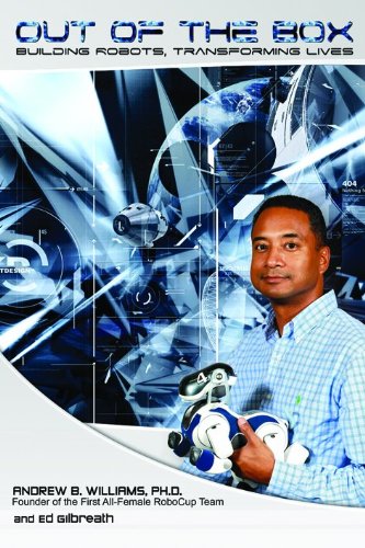 Out of the Box: Building Robots, Transforming Lives,Used