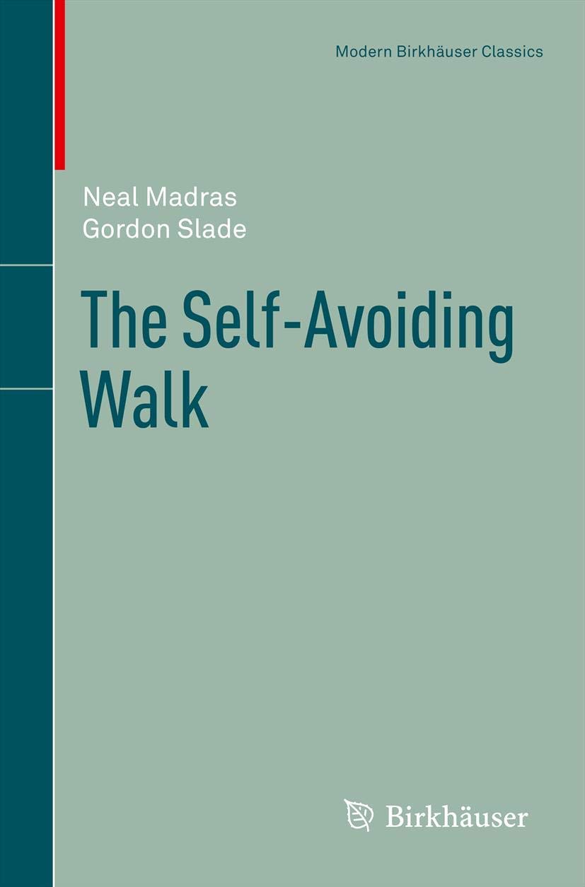 The Selfavoiding Walk (Modern Birkhuser Classics),Used