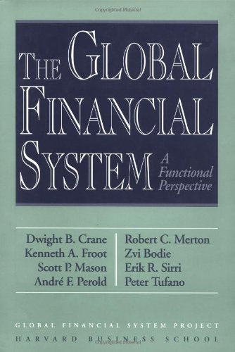 The Global Financial System,New