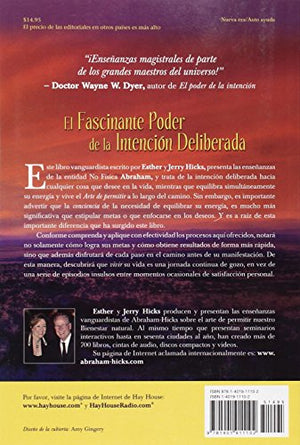 El Fascinante Poder De La Intencion Deliberada (Amazing Power of Deliberate Intent): Vivir el arte de permitir (Spanish Edition),New