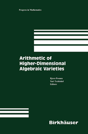 Arithmetic Of Higher Dimensional Algebraic Varieties,New