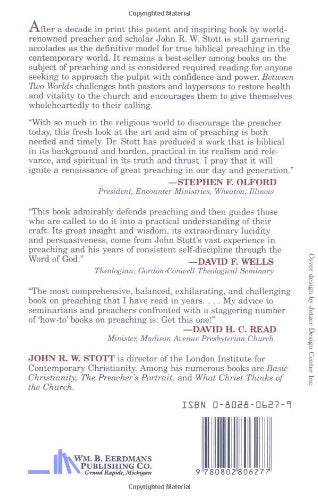 Between Two Worlds: The Challenge Of Preaching Today,New