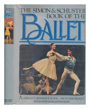 Simon And Schuster Book Of Ballet-new