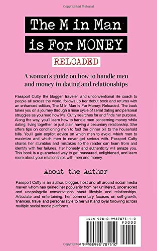 The M In Man Is For Money: Reloaded: A Womans Guide On How To Handle Men And Money In Dating And Relationships.-new,New