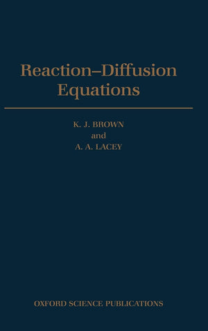 ReactionDiffusion Equations (Oxford Science Publications),Used