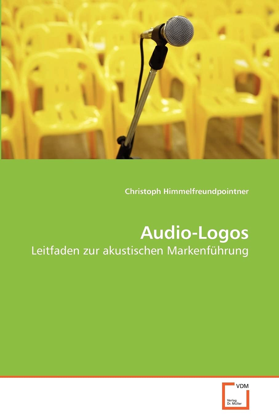 AudioLogos: Leitfaden zur akustischen Markenfhrung (German Edition),Used