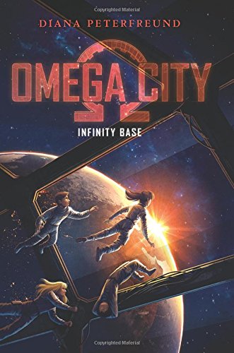 Omega City: Infinity Base (Omega City, 3),Used