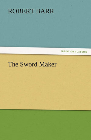 The Sword Maker,Used