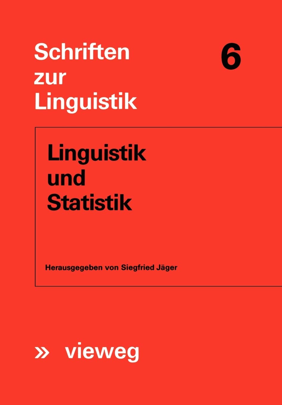 Linguistik und Statistik (Schriften zur Linguistik, 6) (German Edition),Used