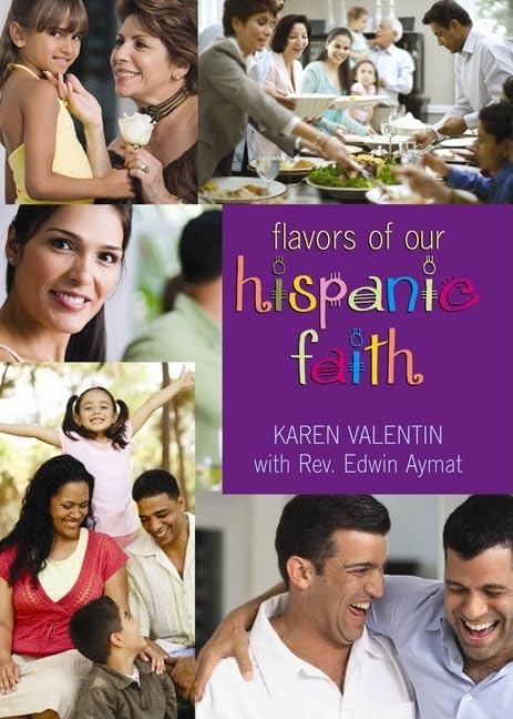 The Flavor of Our Hispanic Faith,Used