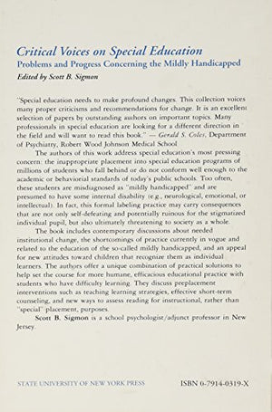 Critical Voices on Special Education: Problems and Progress Concerning the Mildly Handicapped,Used