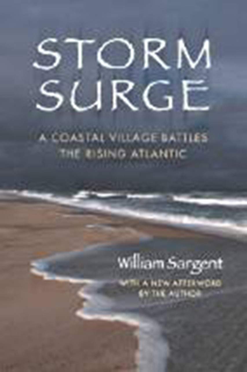 Storm Surge: A Coastal Village Battles the Rising Atlantic,Used