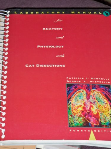 Laboratory Manual For Anatomy And Physiology: With Cat Dissections,Used