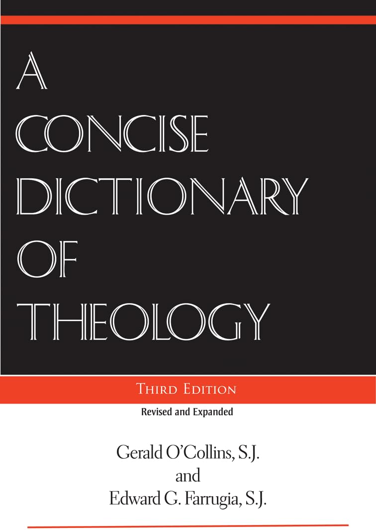 A Concise Dictionary of Theology, Third Edition,Used