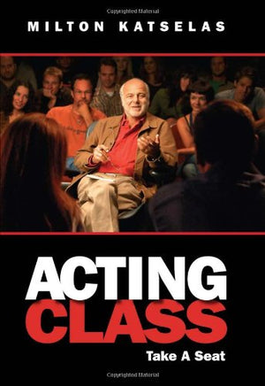 Acting Class: Take a Seat,Used