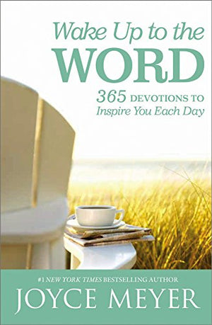 Wake Up to the Word: 365 Devotions to Inspire You Each Day,Used