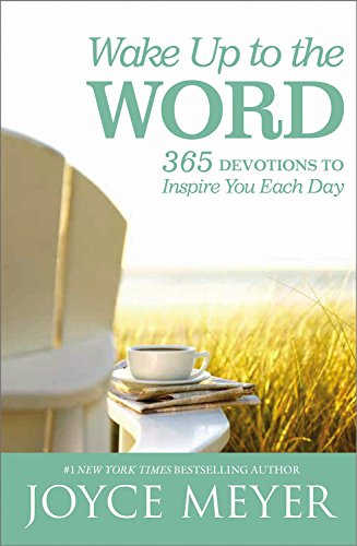 Wake Up to the Word: 365 Devotions to Inspire You Each Day,Used