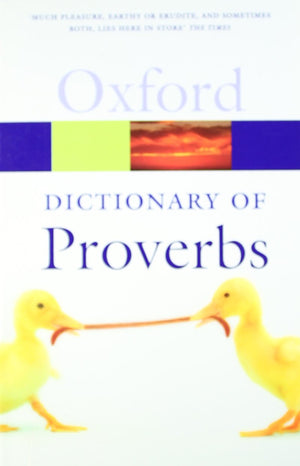A Dictionary of Proverbs (Oxford Quick Reference),Used