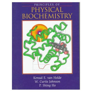 Principles of Physical Biochemistry,Used