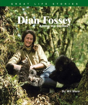 Dian Fossey: Among the Gorillas (Great Life Stories),Used