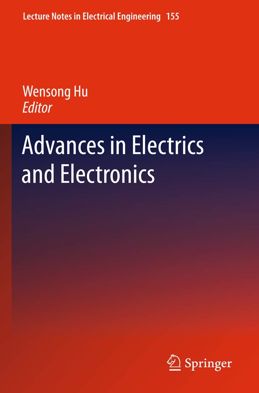 Advances in Electric and Electronics (Lecture Notes in Electrical Engineering, 155),Used