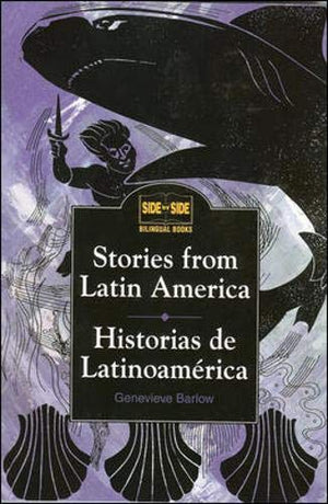 Stories From Latin America : Historias De Latinoamerica