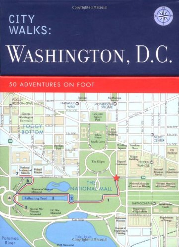 City Walks: Washington, D.C.: 50 Adventures On Foot,Used