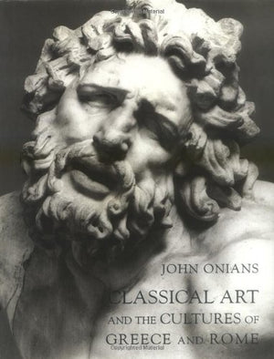 Classical Art and the Cultures of Greece and Rome,Used