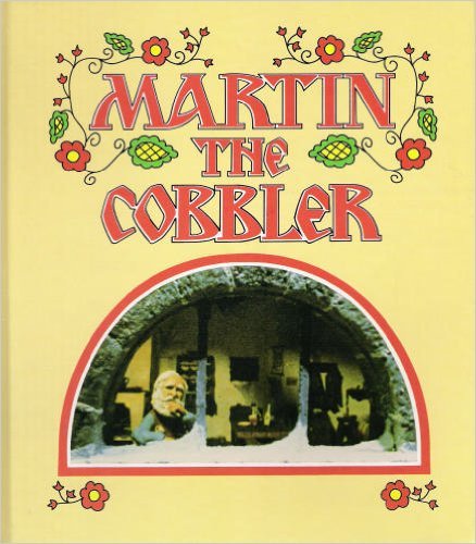Martin the cobbler,Used