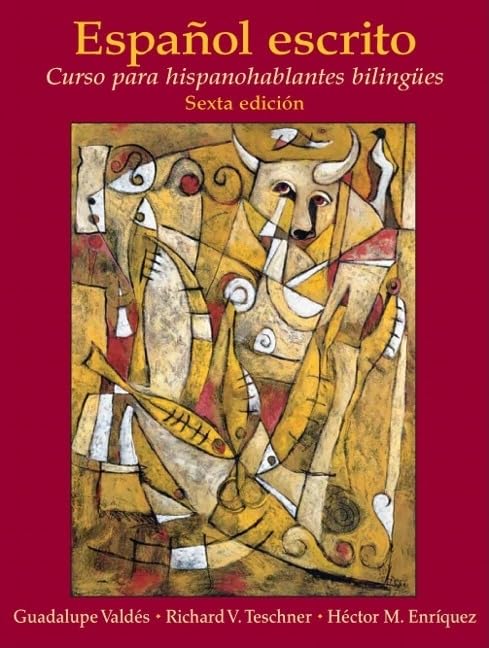 Espaol escrito: Curso para hispanohablantes bilinges,Used