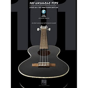 101 Ukulele Tips: Stuff All The Pros Know And Use,Used
