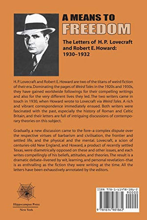 A Means to Freedom: The Letters of H. P. Lovecraft and Robert E. Howard (Volume 1),Used