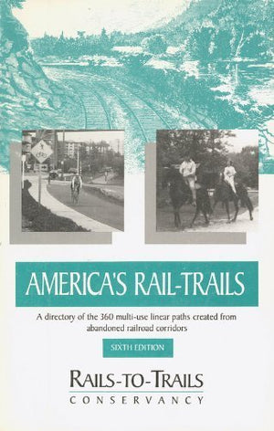 Guide to Americas RailTrails,Used