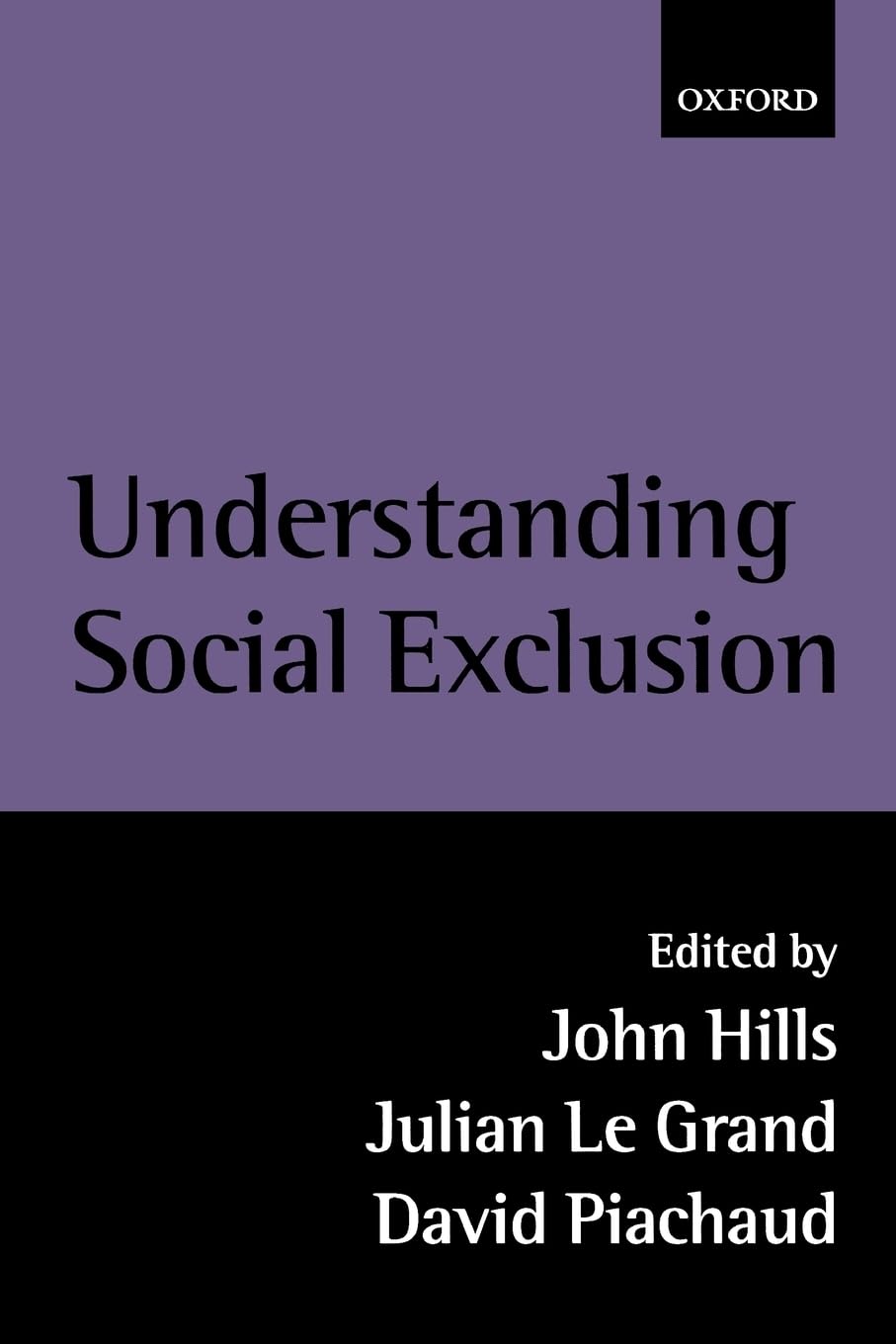 Understanding Social Exclusion,Used